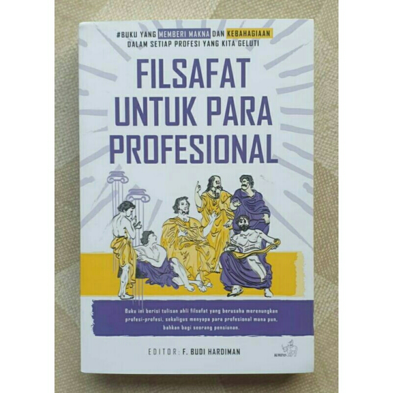 FILSAFAT UNTUK PARA PROFESIONAL