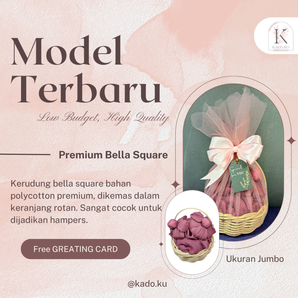 PREMIUM BELLA SQUARE ROTAN JUMBO / hadiah ibu / kado ibu / hampers jilbab / hadiah wisuda / kado cew