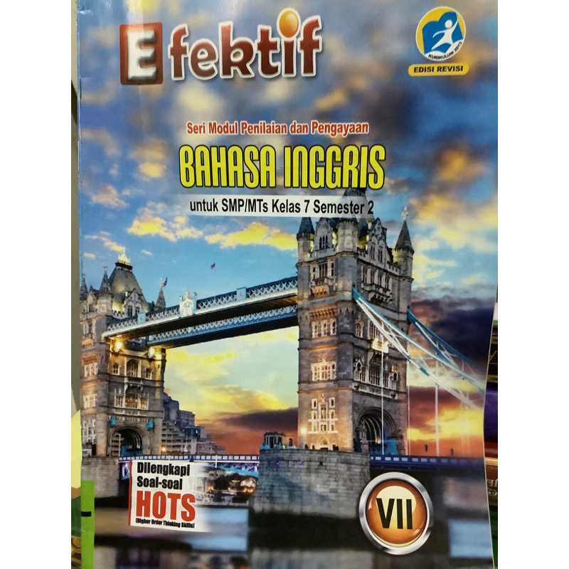 LKS EFEKTIF BAHASA INGGRIS UNTUK SMP KELAS 7 SEMESTER 2 K13 EDISI REVISI