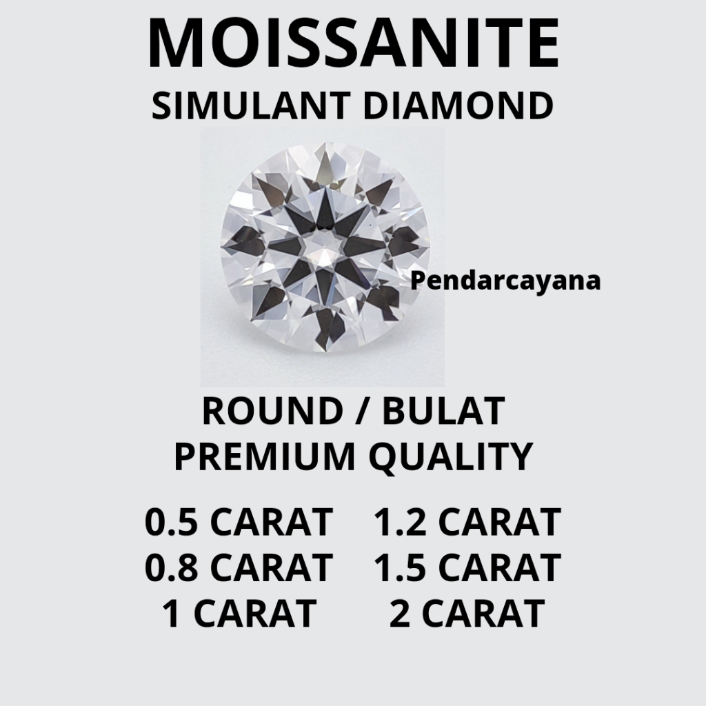 MOISSANITE SIMULANT DIAMOND 0.5 CARAT - 2 CARAT ROUND PREMIUM QUALITY