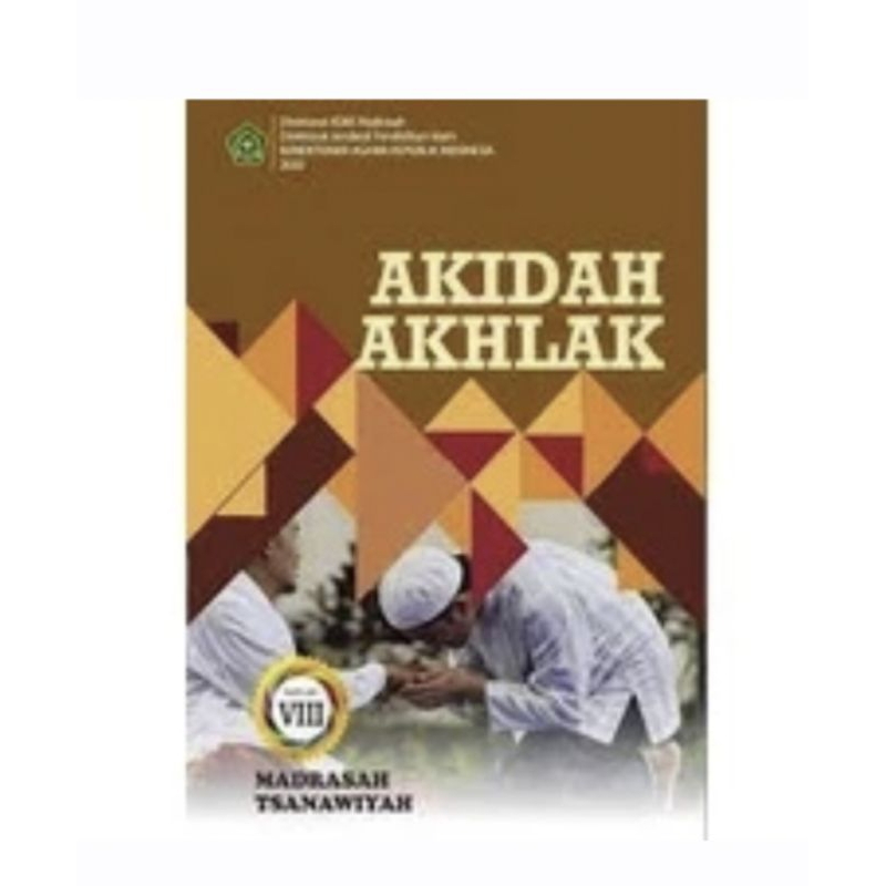 BUKU AKIDAH AKHLAK KELAS 8 MTS