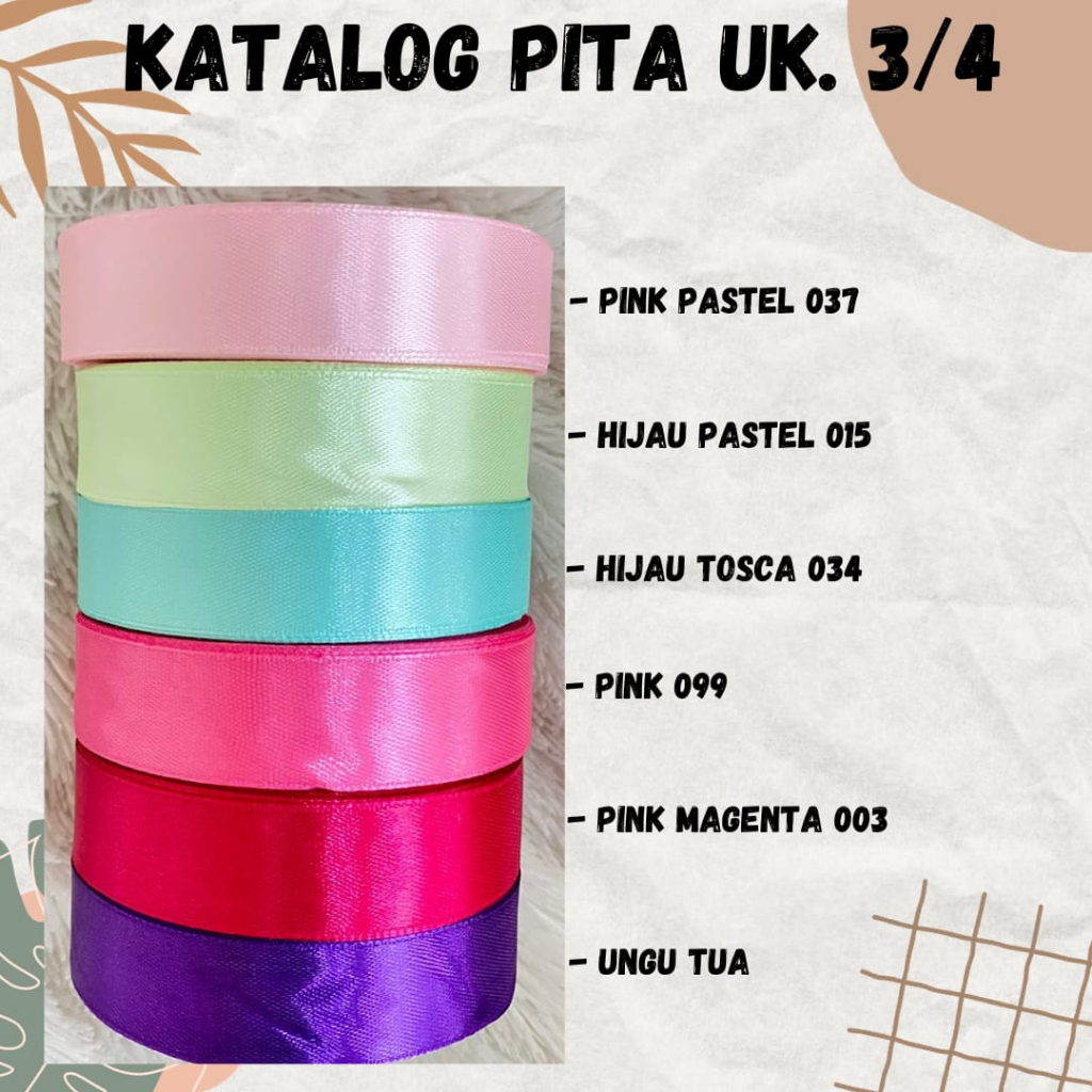 

PITA SATIN UKURAN 3,4 INCH