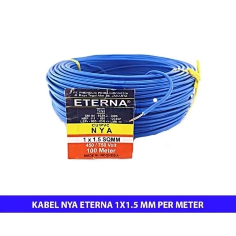 Kabel Tunggal Listrik Isi 1 Kawat ETERNA NYA 1 × 1,5 Harga Per Meter