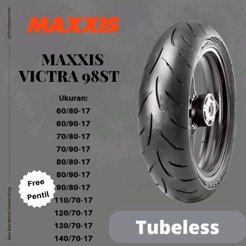 BAN MOTOR MAXXIS VICTRA UKURAN 110/70-17, 120/70-17, 130/70-17 & 140/70-17