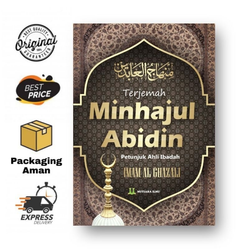 Terjemah Minhajul Abidin Minhajul 'Abidin Imam Al Ghazali (Hard Cover)