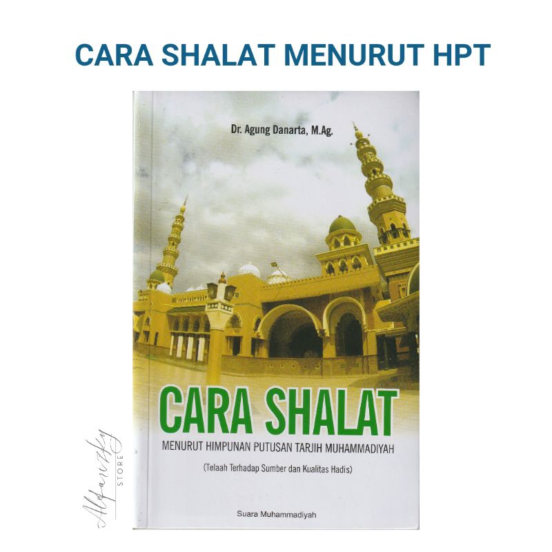 Buku Cara Shalat Menurut Himpunan Putusan Tarjih Muhammadiyah (HPT) Muhammadiyah - Suara Muhammadiya