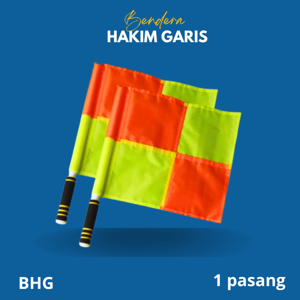 BHG Bendera Wasit Bendera Hakim Garis Linesman