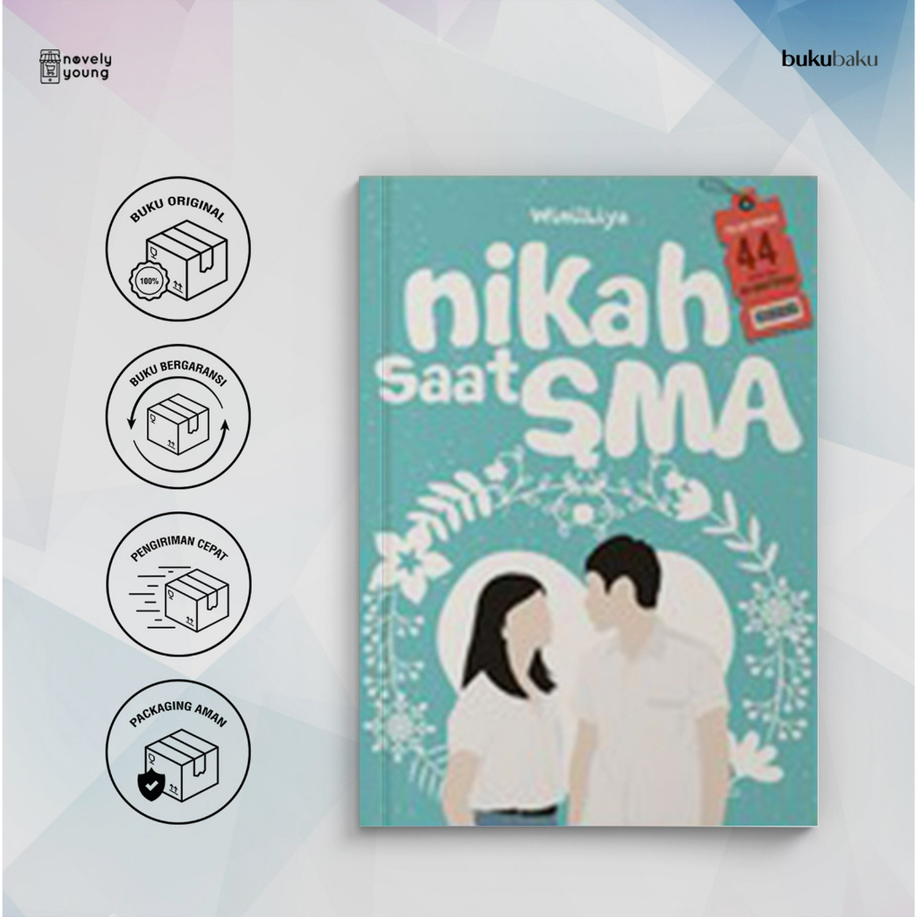 Novel Nikah Saat SMA - WinilLiya