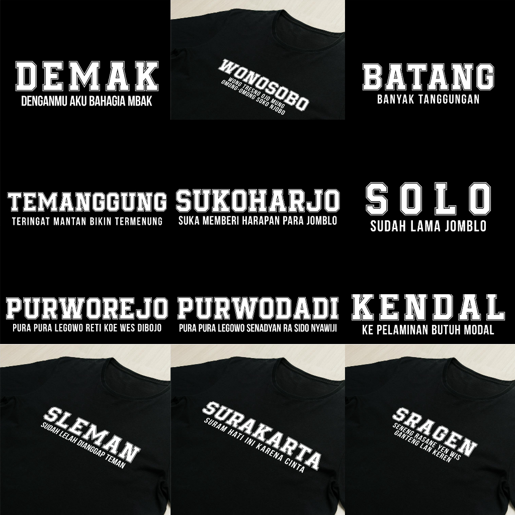 Baju Kaos Kata Kata Kota Jawa Tengah Vol3 Tshirt Premium