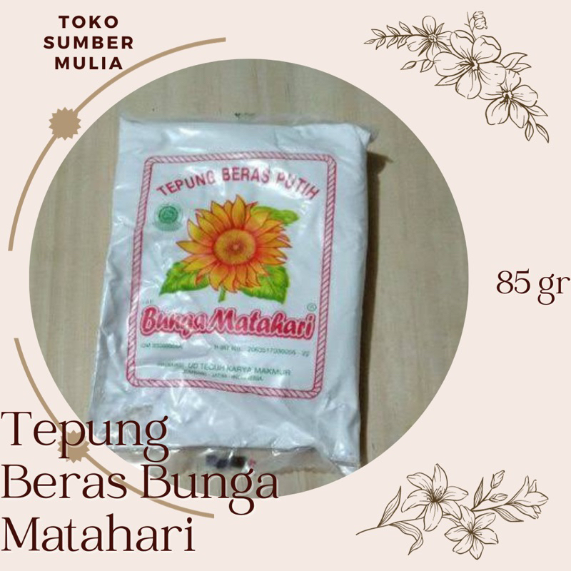 

Tepung Beras Putih Cap Bunga Matahari 85 gram