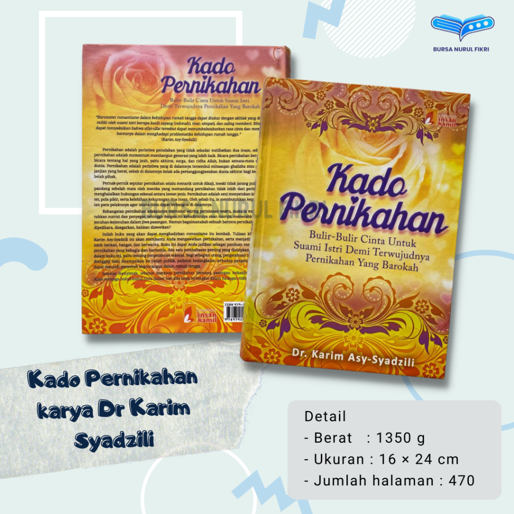 Kado Pernikahan karya Dr Karim Syadzili penerbit Insan kamil