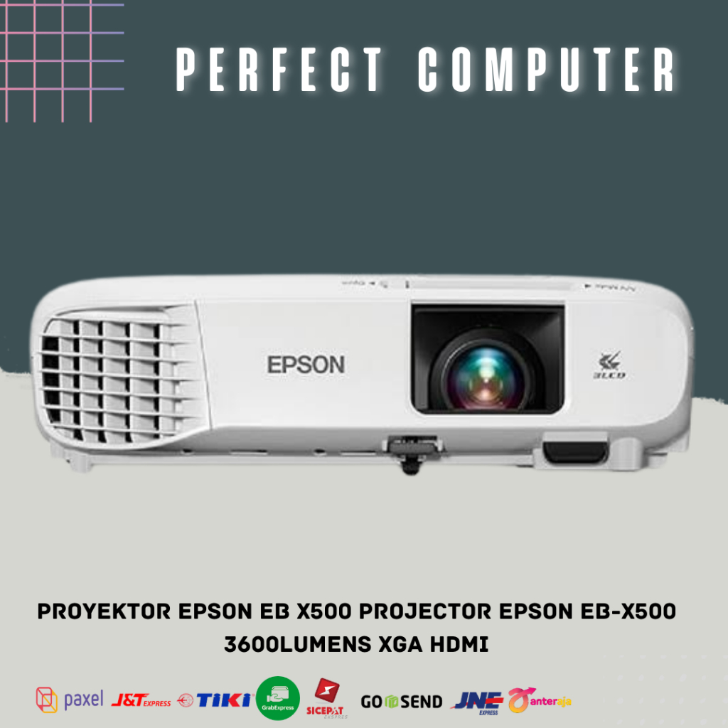 Proyektor EPSON EB X500 PROJECTOR EPSON EB-X500 3600 LUMENS XGA HDMI