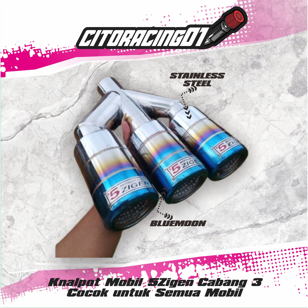 Knalpot Mobil 5 Zigen Cabang 3 Cocok untuk Semua Mobil