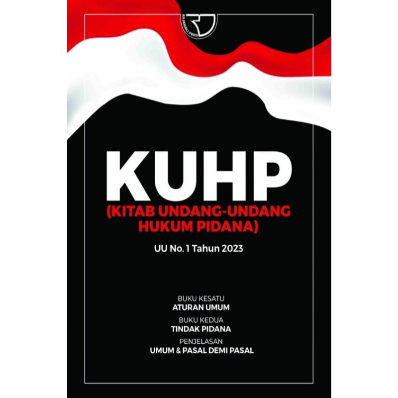 

BUKU ORIGINAL KUHP Kitab Undang-Undang hukum pidana UU no 1 tahun 2023