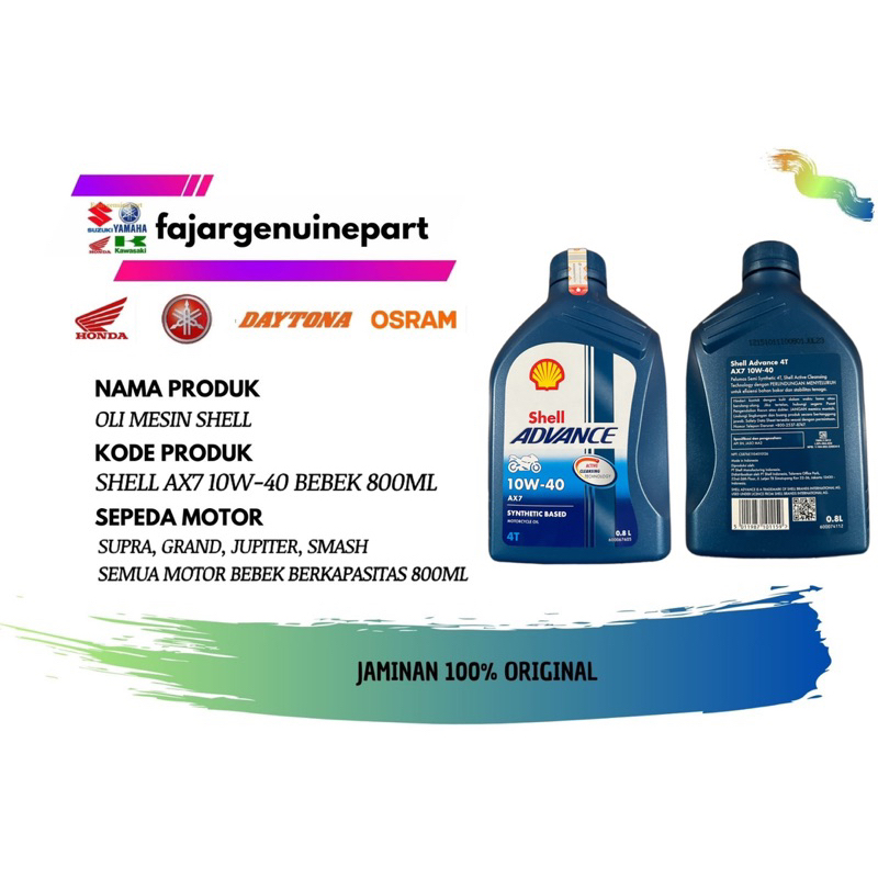 Oli Shell Advance AX7 10W-40 Motor Grand,Supra,Jupiter,Smash SYNTHETIC BASED 800ML