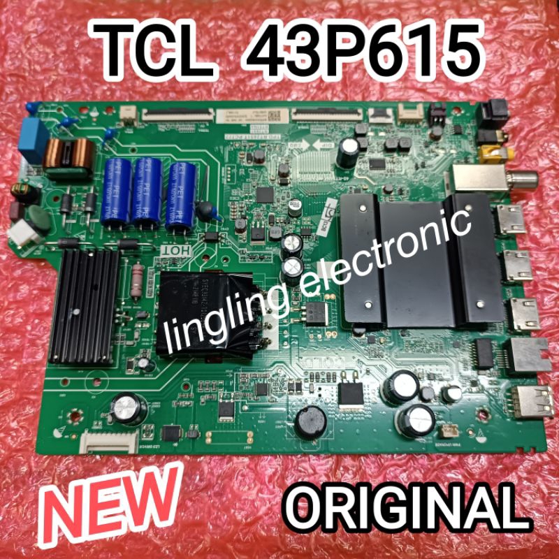 MAINBOARD TV TCL 43P615 MB TV TCL 43P615 ORIGINAL NEW