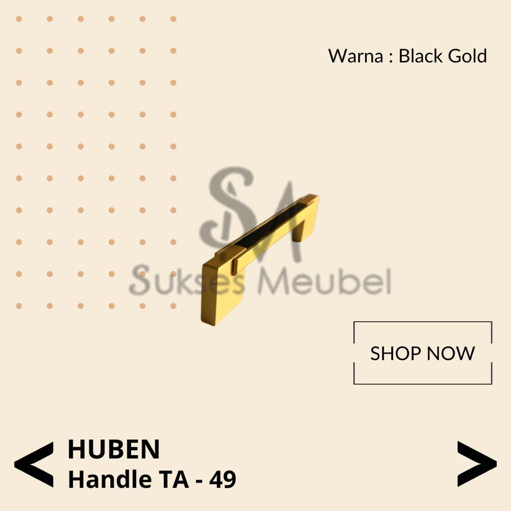 HUBEN Handle TA 49 - 256 Black Gold + Sekrup | Tarikan Laci / Lemari HUBEN