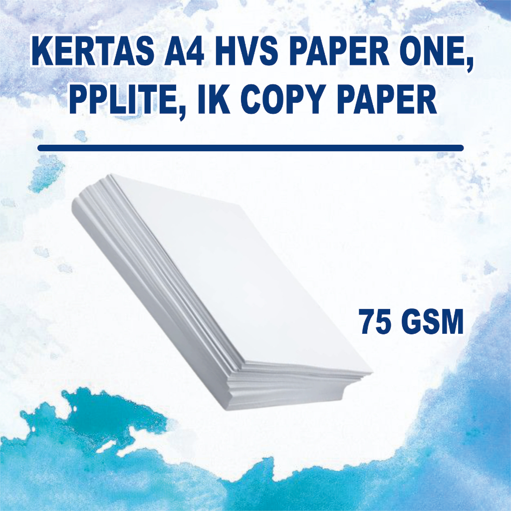 

KERTAS A4 HVS 75 GSM MURAH PAPER ONE, PPLITE, IK COPY PAPER