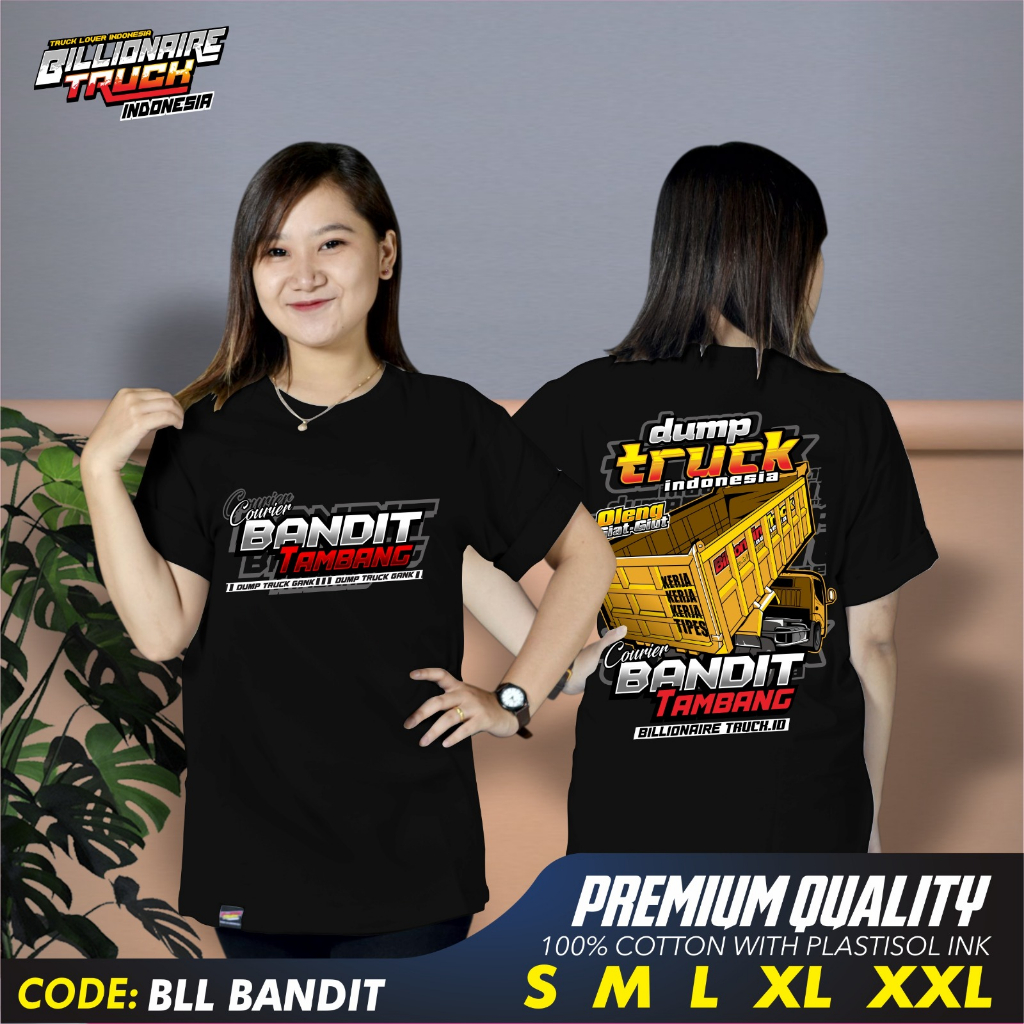 Kaos Dump Truck Indonesia Baju Truk Bandit Tambang Driver Muda Billionaire Truck
