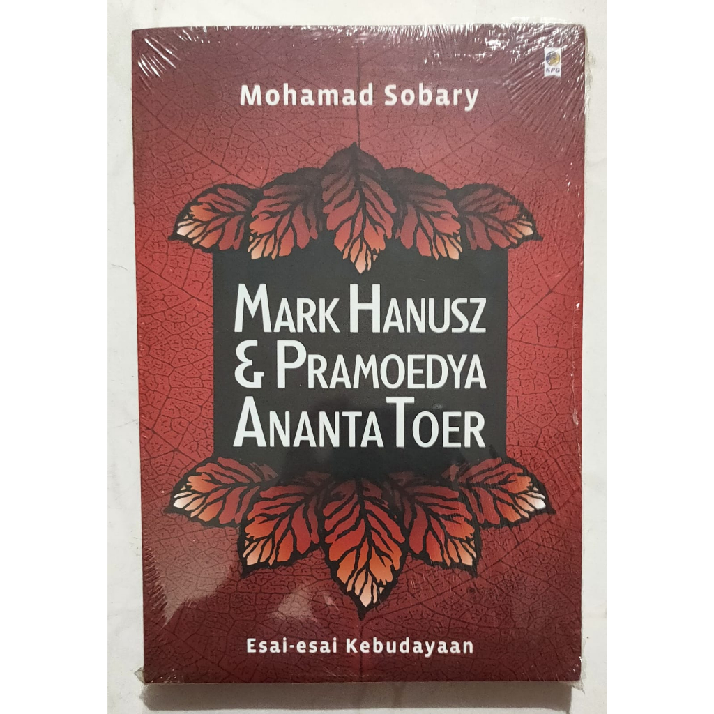 Mark Hanusz & Pramoedya Ananta Toer_Mohamad Sobary