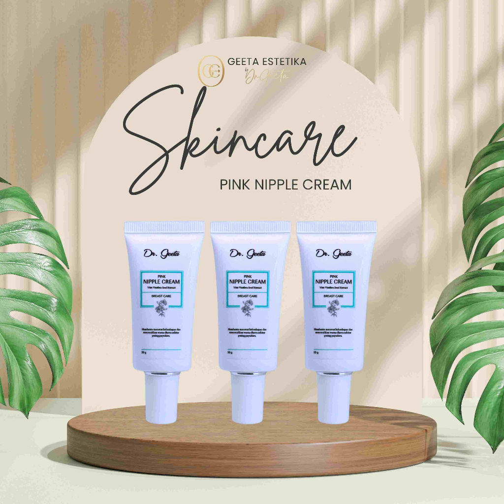 Dr. Geeta Pink Nipple Cream - Krim Perawatan untuk Area Payudara | Niacinimide & Glutathione