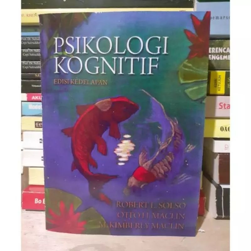PSIKOLOGI KOGNITIF BY ROBERT L SOLSO