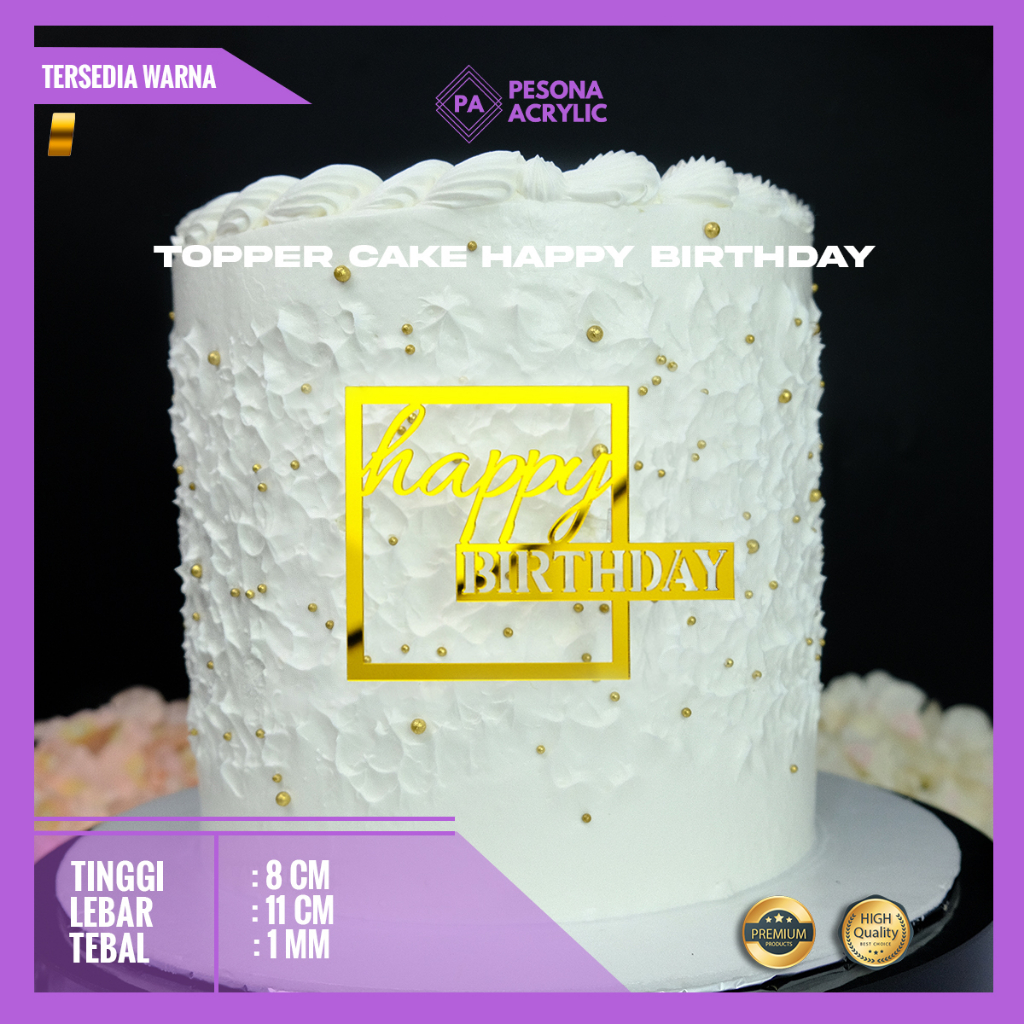

Happy Birthday Acrylic Cake Topper Kotak