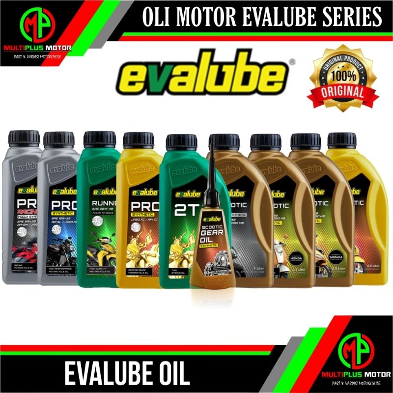 Oli mesin EVALUBE 4T,Oli Samping EVALUBE 2T,Oli mesin MATIC EVALUBE AT ORIGINAL 100%