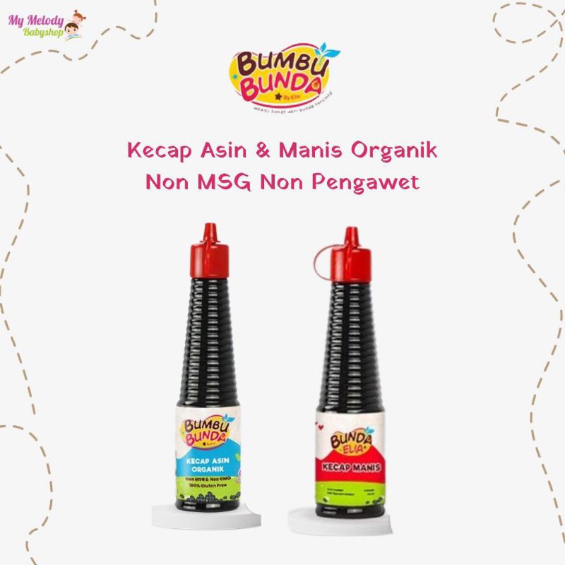 

Bumbu Bunda Elia Kecap Asin & Kecap Manis Non MSG Non Pengawet / Kecap MPASI / Kecap Anak / Bayi