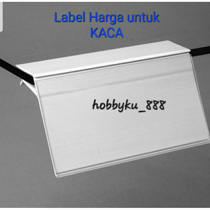 

Label harga KACA - Price card Kaca 1 Meter