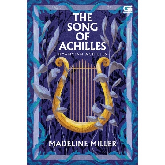 Nyanyian Achilles (The Song of Achilles) - Madeline Miller