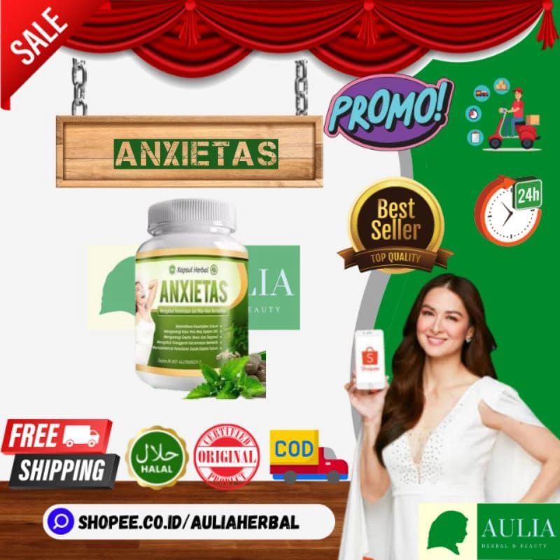 ANXIETAS ORIGINAL ANXIETAS 100% ASLI OBAT HERBAL ATASI ATASI STRES RINGAN DAN GANGGUAN KECEMASAN