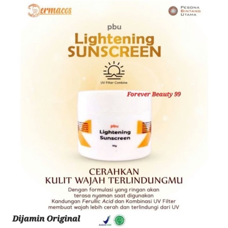 PBU Lightening Sunscreen - Sunblock Cream SPF 50 - krim tabir surya pencerah - brightening - BPOM