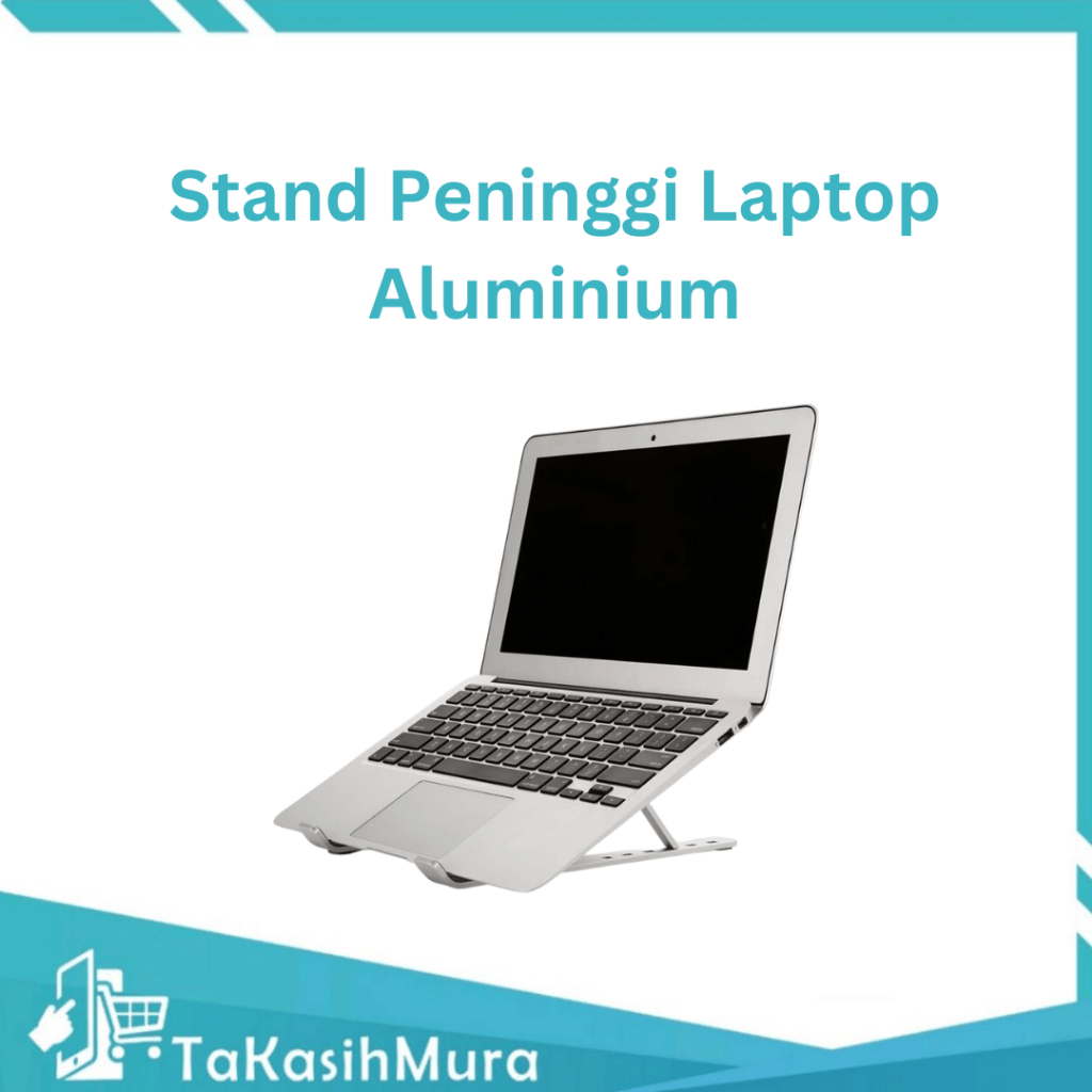 Stand Peninggi Laptop Aluminium Alloy - Dudukan Laptop Portable