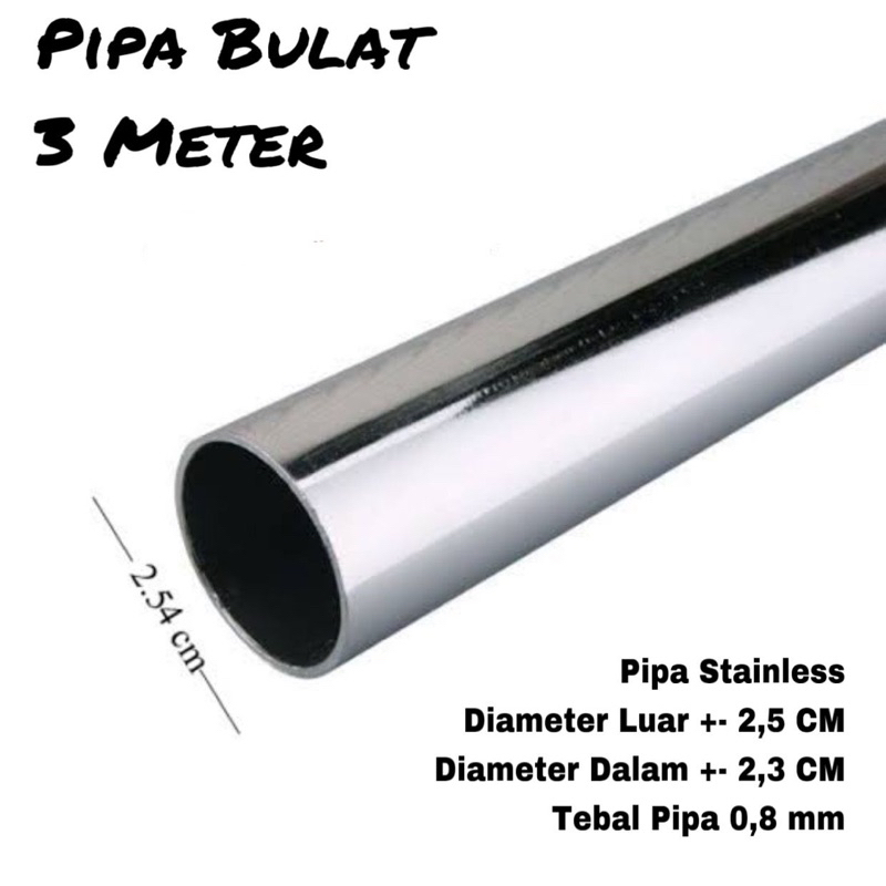 Pipa Bulat Stainless 300 cm | Pipa Bulat Display Stenlis croom | Besi Bulat 3 Meter | Pipa Besi Bula