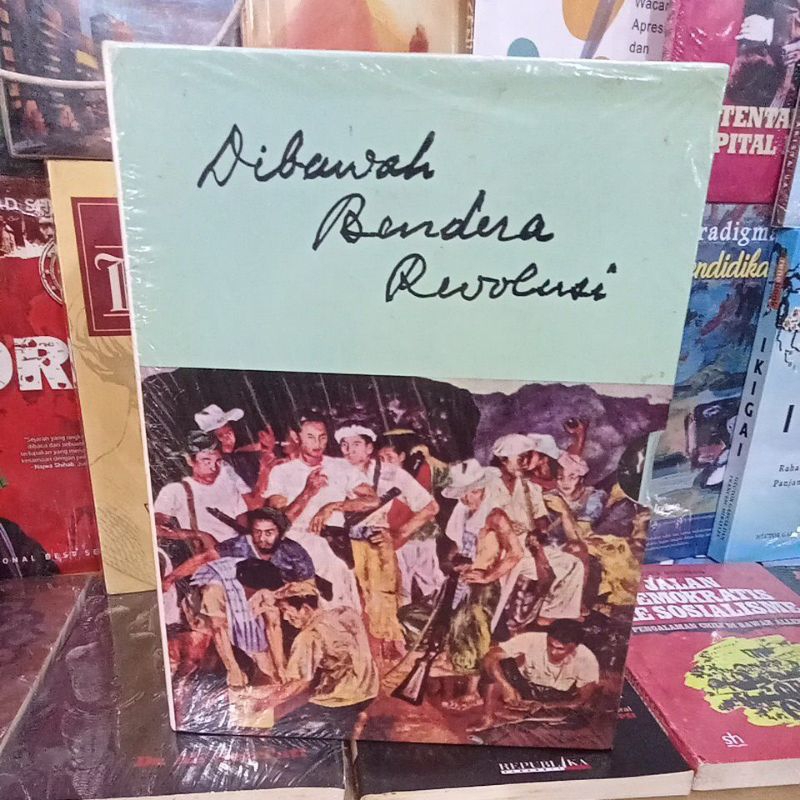 Dibawah Bendera Revolusi
