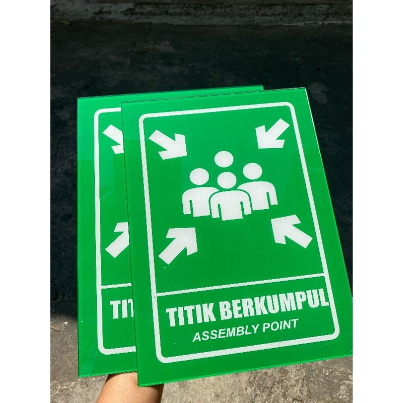 Akrilik Titik Kumpul / Titik Berkumpul / Assembly Point