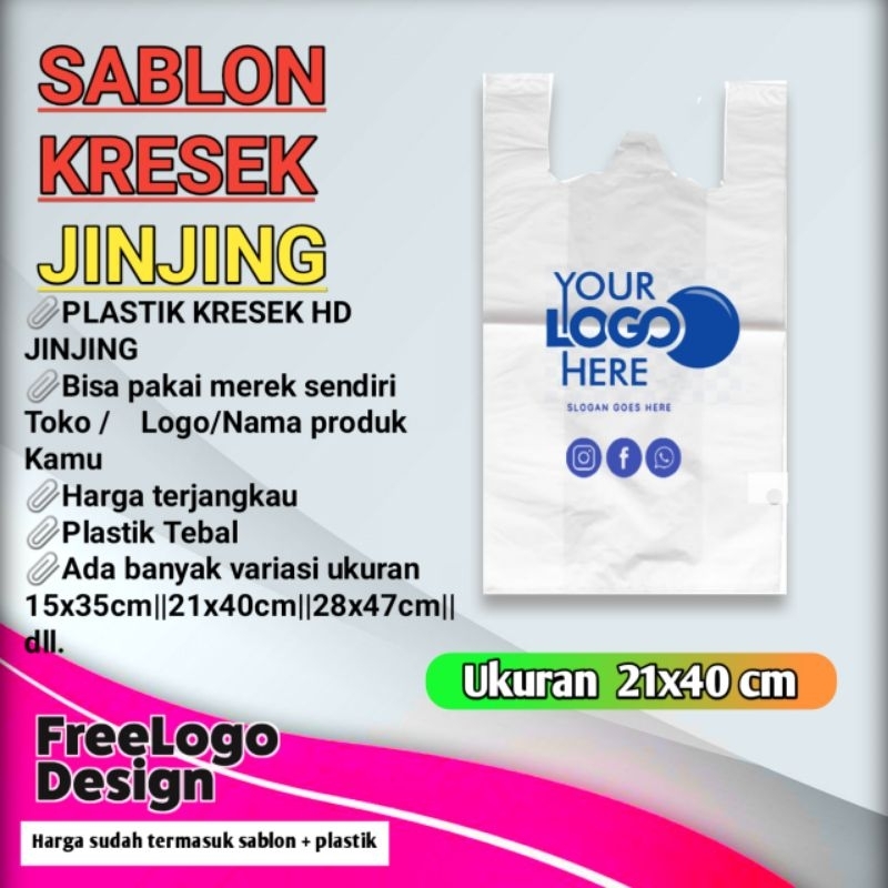 

Sablon Plastik kresek Jinjing ( 21x40cm)