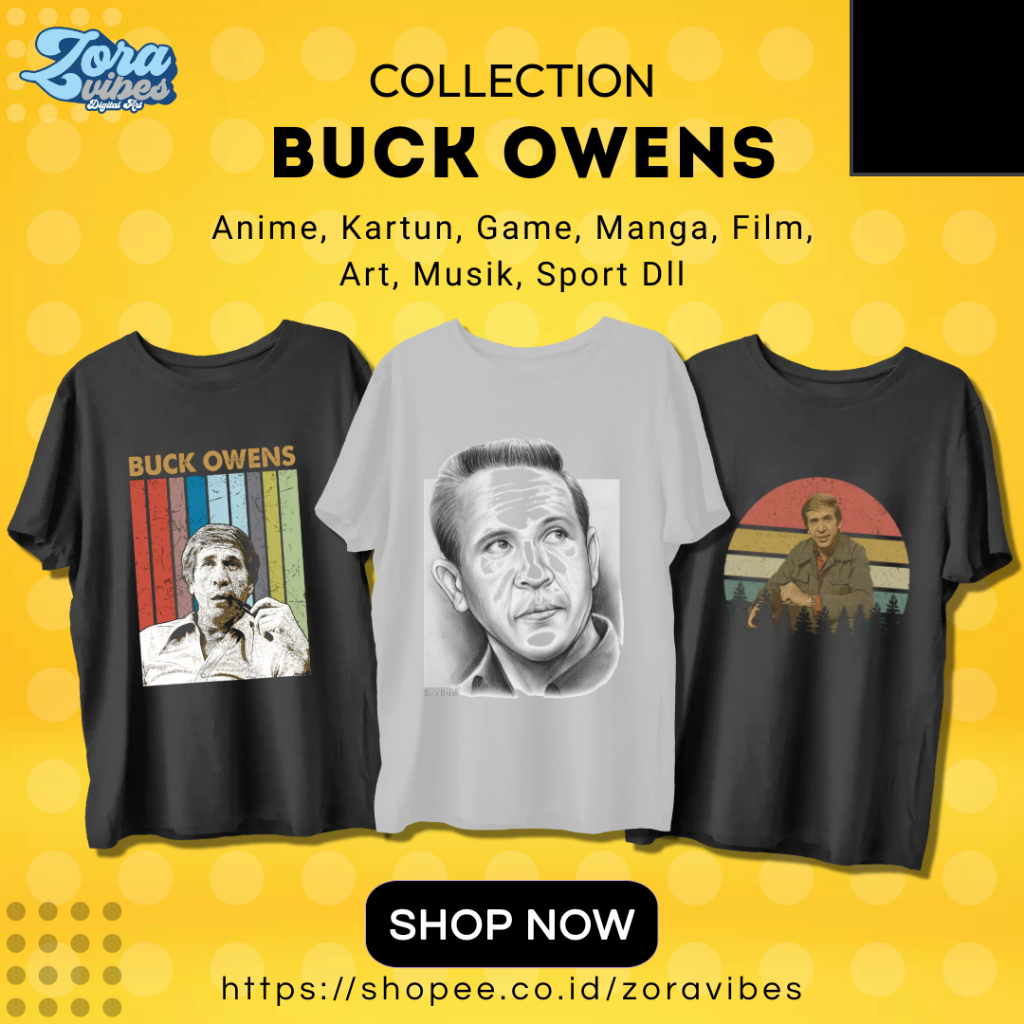 KAOS BAJU Buck Owens Musik