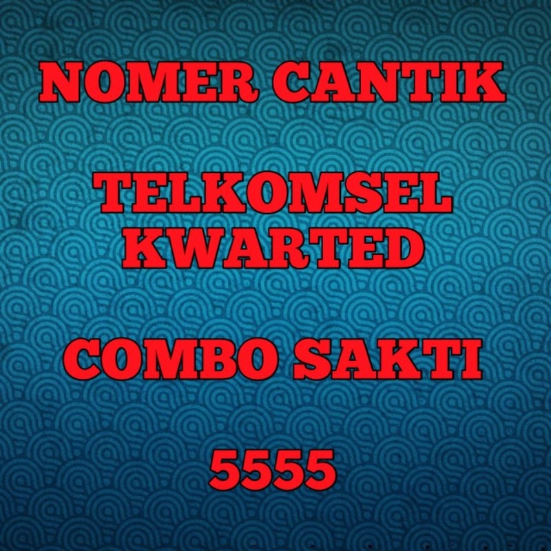 KARTU PERDANA SIMPATI SAKTI TELKOMSEL KWARTED 5555