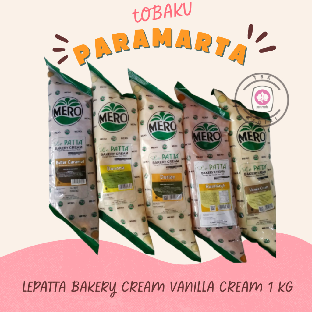 

BAKERY CREAM MERO LEPATTA VANILLA CREAM 1 KG / ISIAN ROTI RASA VANILLA CREAM