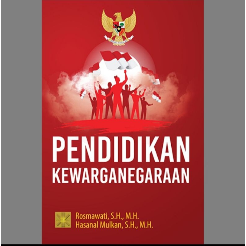 

BUKU ORIGINAL PENDIDIKAN KEWARGANEGARAAN Edisi terbaru 2023 Rosmawati Prenada