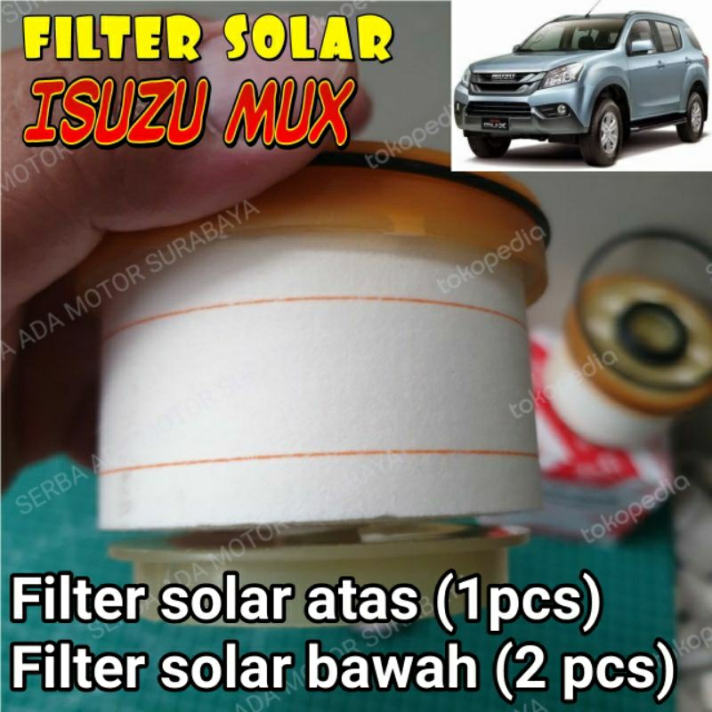 FILTER ISUZU MUX SARINGAN SOLAR ATAS BAWAH ISUZU MUX