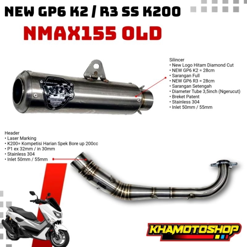 WRX NEW GP6 K2 / R3 SS K200 NMAX155 OLD
