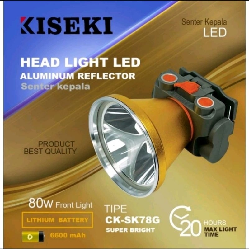 SENTER KEPALA LED SUPER TERANG KISEKI CK-SK 78G 80 WATT