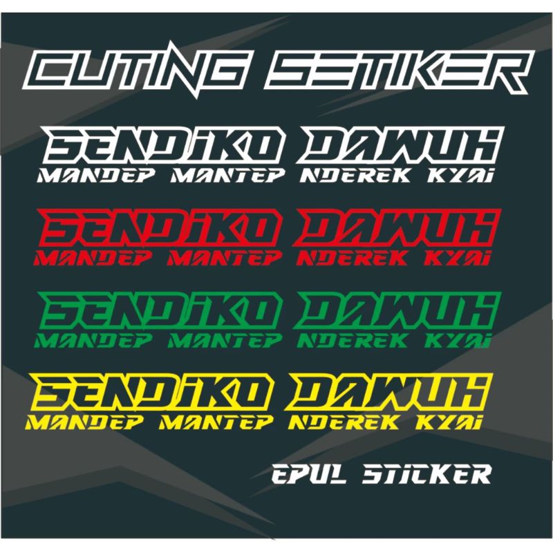 SETIKER KACA DEPAN,SENDIKO DAWUH,MADEP MANTEP NDEREK KYAI,,STIKER CUTING KACA DEPAN MOBIL