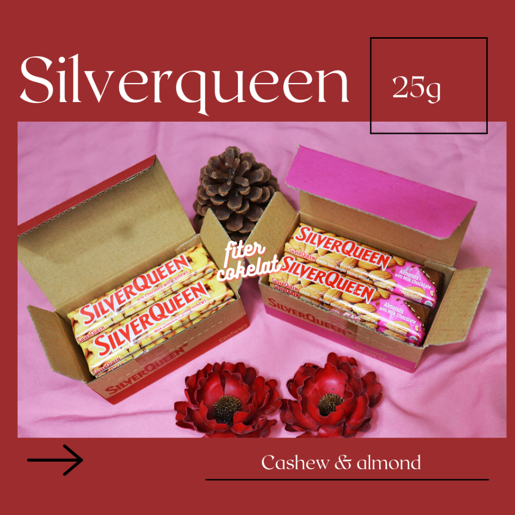 

SILVERQUEEN CASHEW 25GR ISI 10 // SILVERQUEEN MEDE