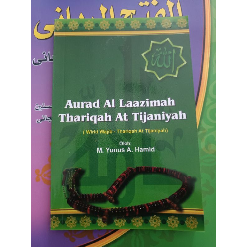 Aurad Lazimah Thariqah Attijaniyah