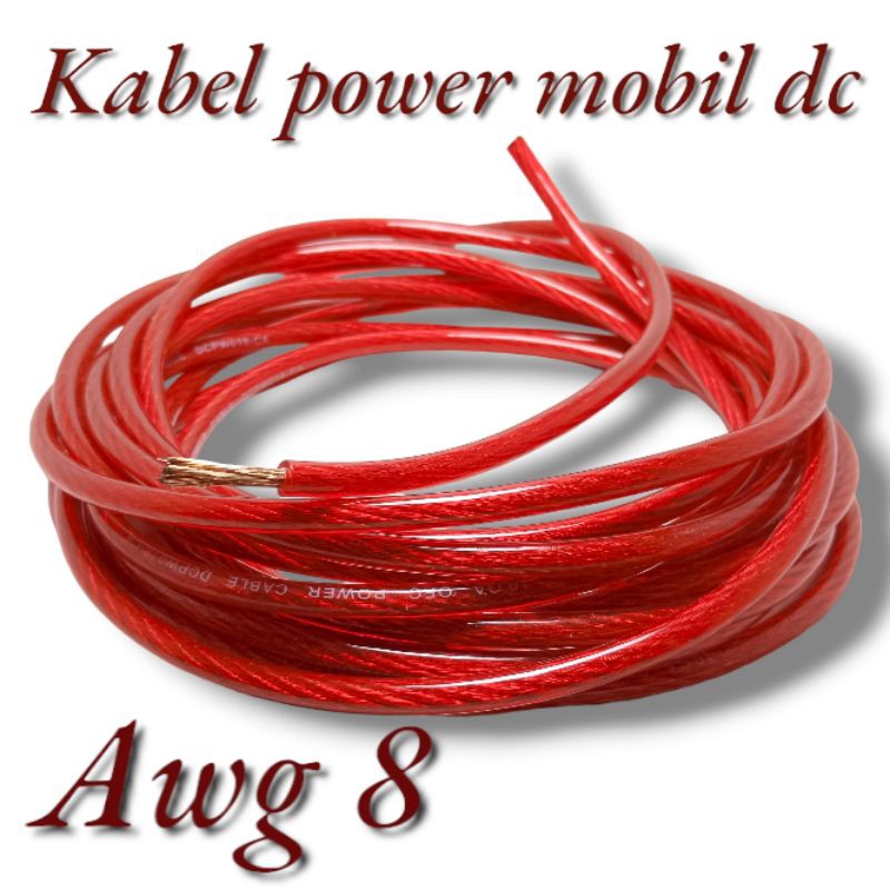 5 METER KABEL AWG 8 KABEL SERABUT TUNGGAL KABEL POWER MOBIL DC AMPLIFIER KABEL TUNGGAL MOBIL AKI ACC