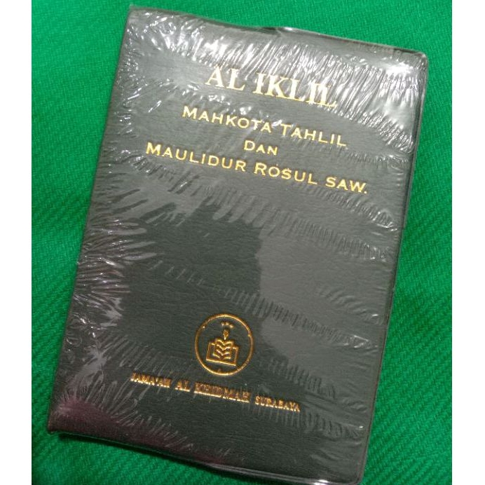 

AL-IKLIL MAHKOTA TAHLIL DAN MAULIDUR ROSUL SAW الاكليل